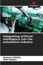 Integrating artificial intelligence into the automotive industry af Abdelaziz Moukil