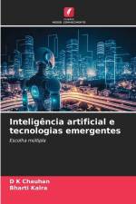 Inteligência artificial e tecnologias emergentes af D K Chauhan
