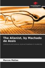 The Alienist, by Machado de Assis af Marcos Matias