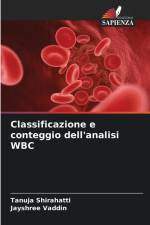 Classificazione e conteggio dell'analisi WBC af Tanuja Shirahatti