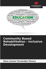 Community Based Rehabilitation - Inclusive Development af Gina Lorena Fernandez Orozco