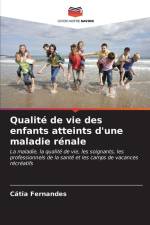 Qualité de vie des enfants atteints d'une maladie rénale af Cátia Fernandes
