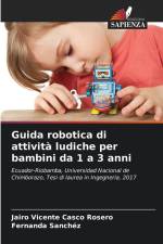 Guida robotica di attività ludiche per bambini da 1 a 3 anni af Jairo Vicente Casco Rosero