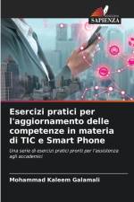 Esercizi pratici per l'aggiornamento delle competenze in materia di TIC e Smart Phone af Mohammad Kaleem Galamali