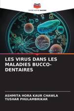 LES VIRUS DANS LES MALADIES BUCCO-DENTAIRES af Ashmita Hora Kaur Chawla