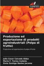 Produzione ed esportazione di prodotti agroindustriali (Polpa di frutta) af Julio Cesar Caicedo Aldaz