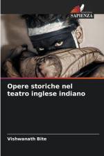 Opere storiche nel teatro inglese indiano af Vishwanath Bite