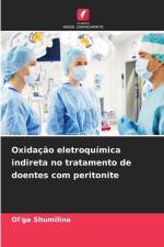 Oxidação eletroquímica indireta no tratamento de doentes com peritonite af Ol'ga Shumilina