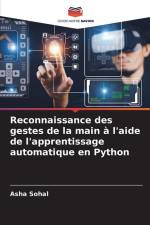 Reconnaissance des gestes de la main à l'aide de l'apprentissage automatique en Python af Asha Sohal