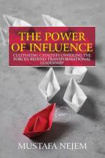 THE POWER OF INFLUENCE af Mustafa Nejem