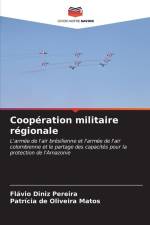 Coopération militaire régionale af Flávio Diniz Pereira