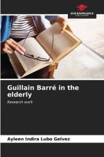 Guillain Barré in the elderly af Ayleen Indira Lubo Gelvez