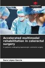 Accelerated multimodal rehabilitation in colorectal surgery af Sara López García