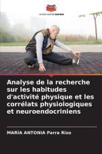 Analyse de la recherche sur les habitudes d'activité physique et les corrélats physiologiques et neuroendocriniens af María Antonia Parra Rizo