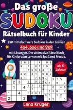 Das große Sudoku Rätselbuch für Kinder ab 6 Jahren af Lena Krüger
