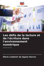 Les défis de la lecture et de l'écriture dans l'environnement numérique af Maria Lindamir de Aguiar Barros