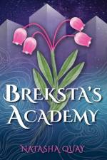 Breksta's Academy af Natasha Quay