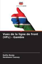 Vues de la ligne de front (VFL) - Gambie af Kalilu Banja