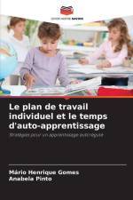 Le plan de travail individuel et le temps d'auto-apprentissage af Mário Henrique Gomes