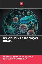 OS VÍRUS NAS DOENÇAS ORAIS af Ashmita Hora Kaur Chawla