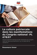 La culture patriarcale dans les manifestations du Congrès national -PL 478/07 af Rosemara Unser
