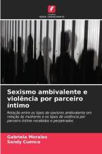 Sexismo ambivalente e violência por parceiro íntimo af Gabriela Morales
