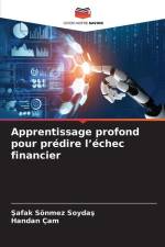 Apprentissage profond pour prédire l¿échec financier af ¿afak Sönmez Soyda¿
