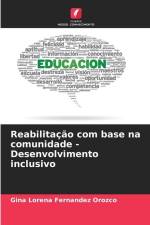 Reabilitação com base na comunidade - Desenvolvimento inclusivo af Gina Lorena Fernandez Orozco