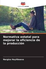 Normativa estatal para mejorar la eficiencia de la producción af Nargiza Hayitboeva