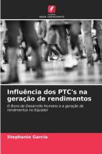 Influência dos PTC's na geração de rendimentos af Stephanie Garcia