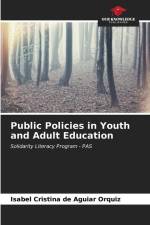 Public Policies in Youth and Adult Education af Isabel Cristina de Aguiar Orquiz
