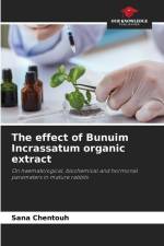 The effect of Bunuim Incrassatum organic extract af Sana ¿Hentouh