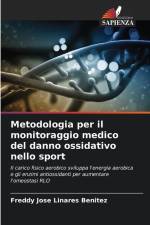 Metodologia per il monitoraggio medico del danno ossidativo nello sport af Freddy Jose Linares Benitez