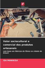 Valor sociocultural e comercial dos produtos artesanais af Isa Manikisa