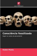 Consciência fossilizada af Rubén Muela