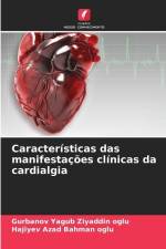 Características das manifestações clínicas da cardialgia af Gurbanov Yagub Ziyaddin Oglu