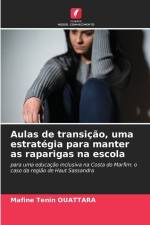 Aulas de transição, uma estratégia para manter as raparigas na escola af Mafine Tenin Ouattara