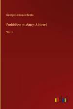 Forbidden to Marry: A Novel