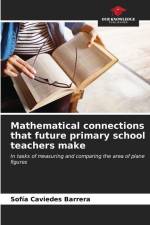Mathematical connections that future primary school teachers make af Sofía Caviedes Barrera