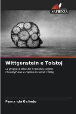 Wittgenstein e Tolstoj af Fernando Galindo
