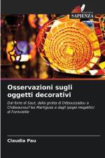 Osservazioni sugli oggetti decorativi af Claudia Pau