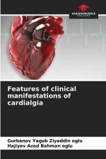 Features of clinical manifestations of cardialgia af Gurbanov Yagub Ziyaddin Oglu