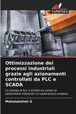 Ottimizzazione dei processi industriali grazie agli azionamenti controllati da PLC e SCADA af Mahalakshmi G