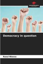 Democracy in question af Raoul Nkassa