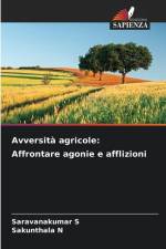 Avversità agricole: Affrontare agonie e afflizioni af Saravanakumar S