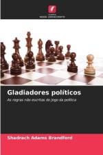 Gladiadores políticos af Shadrach Adams Brandford