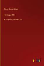 Fore and Aft af Robert Brewer Dixon