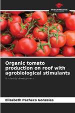 Organic tomato production on roof with agrobiological stimulants af Elizabeth Pacheco Gonzales