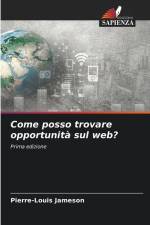 Come posso trovare opportunità sul web? af Pierre-Louis Jameson