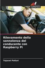 Rilevamento della sonnolenza del conducente con Raspberry Pi af Tejaswi Potluri